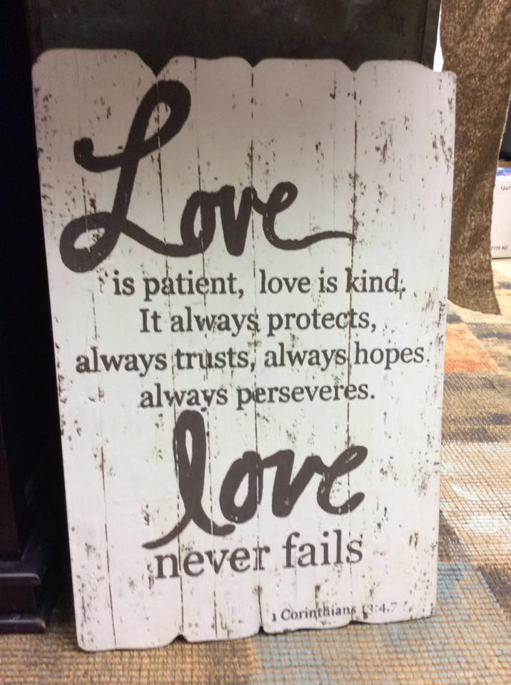 s381 Love is patient sign For the Love of Pete Salem, Oregon